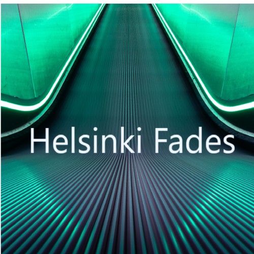 Helsinki Fades